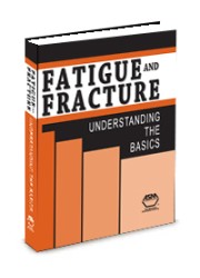 Fatigue and Fracture: Understanding the Basics